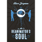 The Reanimator's Soul - Paperback