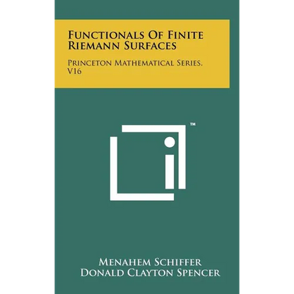 Functionals Of Finite Riemann Surfaces: Princeton Mathematical Series, V16 - Hardcover