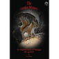 Garden Mystery an Original Story of Squiggy the Squirrel - Paperback