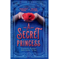 A Secret Princess - Library Binding