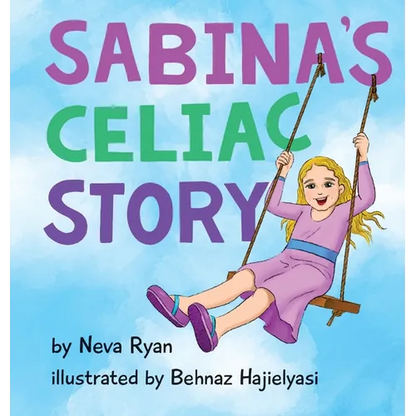 Sabina's Celiac Story - Hardcover