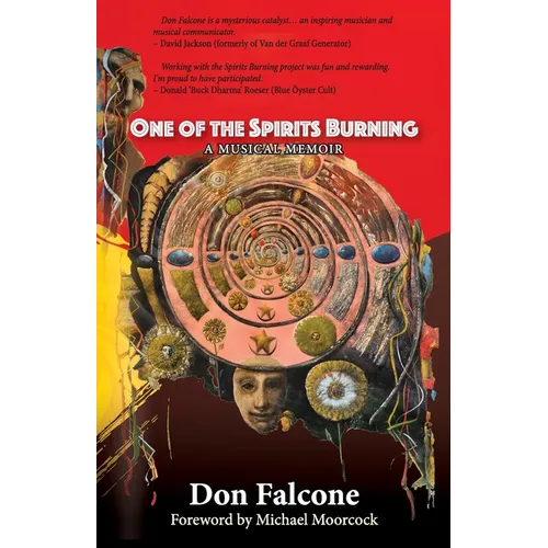 One of the Spirits Burning: A Music Memoir - Paperback
