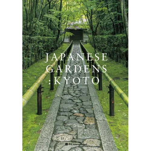 Japanese Gardens: Kyoto - Paperback