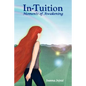In-Tuition; Moments of Awakening - Paperback