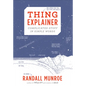 Thing Explainer: Complicated Stuff in Simple Words - Hardcover