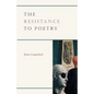 The Resistance to Poetry - Paperback