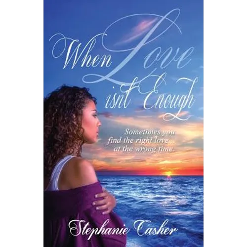 When Love Isn't Enough - Paperback