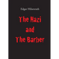 The Nazi and The Barber - Paperback