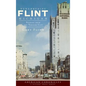 Remembering Flint, Michigan: Stories from the Vehicle City - Hardcover
