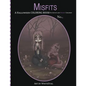 Misfits A Halloween Coloring Book for Adults and Spooky Children: Witches, Bones, Cats, Ghosts, Zombies, teddy bear Serial Killers and MORE! - Paperback