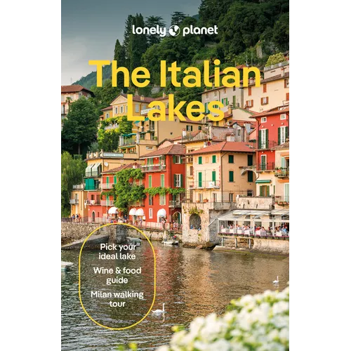 Lonely Planet the Italian Lakes - Paperback