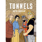 Tunnels - Hardcover