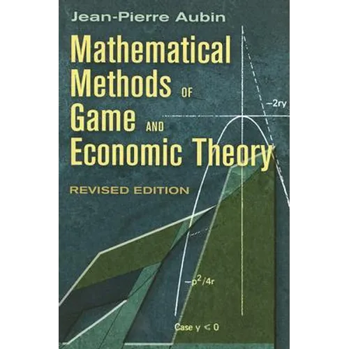 Mathematical Methods of Game and Economic Theory - Paperback