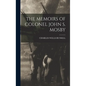 The Memoirs of Colonel John S. Mosby - Hardcover