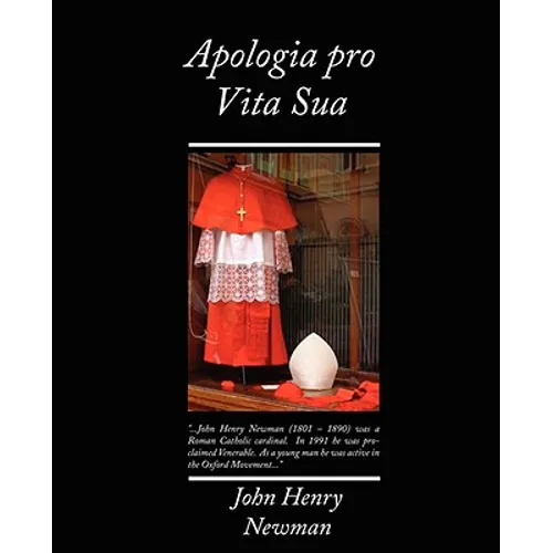 Apologia Pro Vita Sua - Paperback