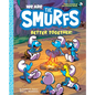 We Are the Smurfs: Better Together! (We Are the Smurfs Book 2) - Paperback