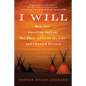I Will: How Four American Indians Put Their Lives on the Line and Changed History - Hardcover