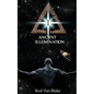 Ancient Illumination - Hardcover