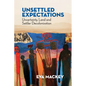 Unsettled Expectations: Uncertainty, Land and Settler Decolonization - Paperback