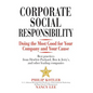 Corporate Social Responsibility: Doing the Most Good for Your Company and Your Cause - Hardcover