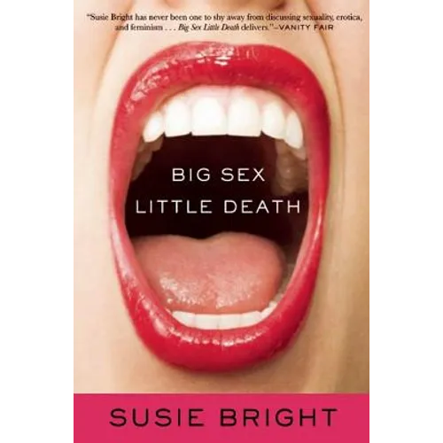 Big Sex Little Death - Paperback