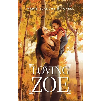Loving Zoe - Paperback