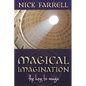 Magical Imagination: The Keys to Magic - Paperback