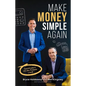 Make Money Simple Again: Financial peace in less than 10 minutes a month - Paperback