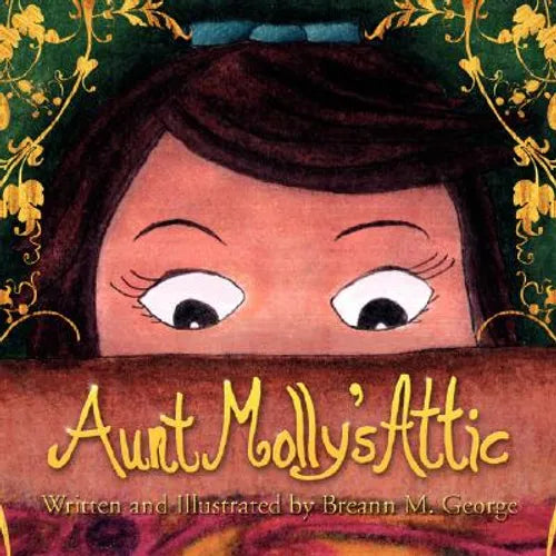 Aunt Molly's Attic - Paperback