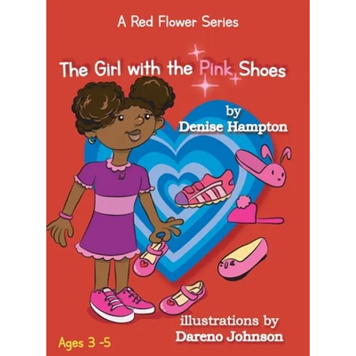 The Girl with the Pink Shoes - Hardcover