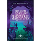 River of Dreams: Dreamrealm Mysteries 1 - Paperback