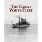 The Great White Fleet - Paperback