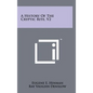 A History of the Cryptic Rite, V2 - Hardcover