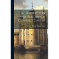 A Description And History Of Kidwelly Castle - Hardcover