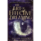 The Art Of Effective Dreaming - Paperback