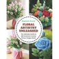 Floral Artistry Unleashed: The Ultimate Guide to 200 Inventive Crochet Flower Designs Book - Paperback