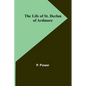 The Life of St. Declan of Ardmore - Paperback