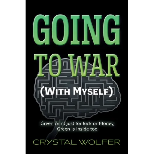 Going To War: (With Myself) - Paperback