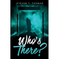 Who's There? - Paperback