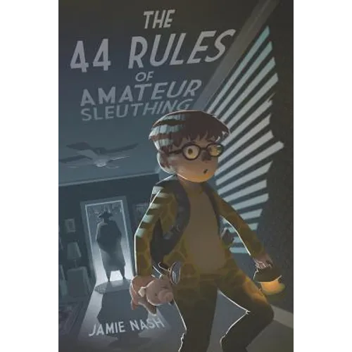 The 44 Rules of Amateur Sleuthing - Paperback