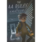 The 44 Rules of Amateur Sleuthing - Paperback