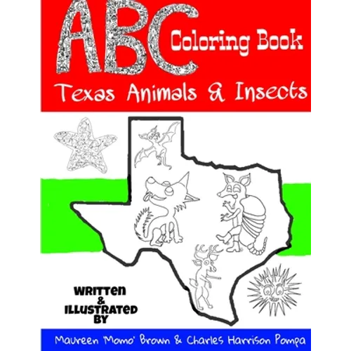 ABC Coloring Book: Texas Animals & Insects - Paperback