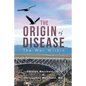 The Origin of Disease: The War Within - Paperback