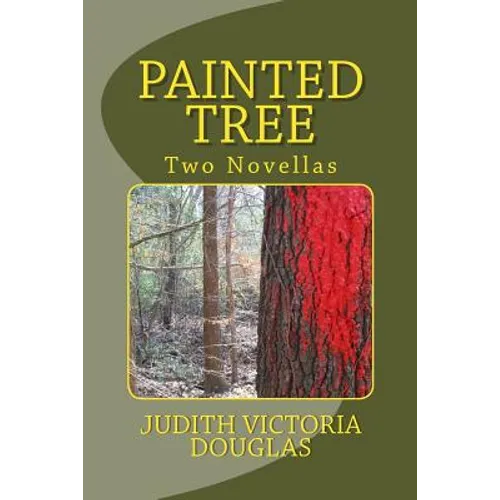 Painted Tree: Two Novellas - Paperback