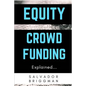 Equity Crowdfunding Explained - Paperback