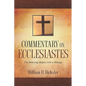 Commentary on Ecclesiastes - Paperback