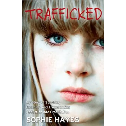 Trafficked - Paperback