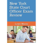 New York State Court Officer Exam Review: Learn how to succeed on the NYS Court Officer Test - Paperback