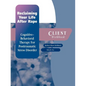 Reclaiming Your Life After Rape: Cognitive-Behavioral Therapy for Posttraumatic Stress Disorder Client Workbook - Paperback