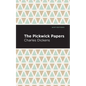 The Pickwick Papers - Paperback